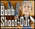 Bush Shoot-Out - Play Free Online Games