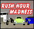 Rush Hour Madness - Play Free Online Games