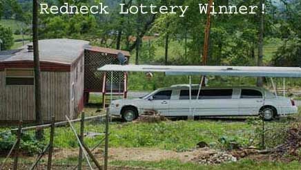 Rednecks hit the lottery - Funny Pictures and Images